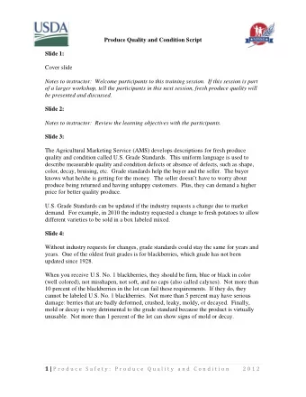 Produce Quality and Condition Script  Slide 1:  Cover slide  Notes to instructor:  Welcome