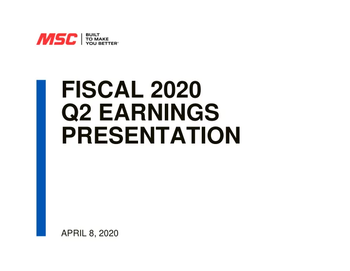 fiscal 2020 q2 earnings presentation