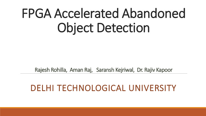 fpga accelerated abandoned object detection