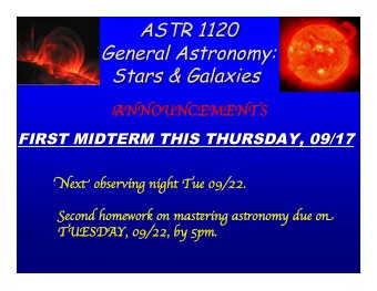 ASTR 1120  ASTR 1120  General Astronomy:  General Astronomy: Stars &amp; Galaxies  Stars &amp;
