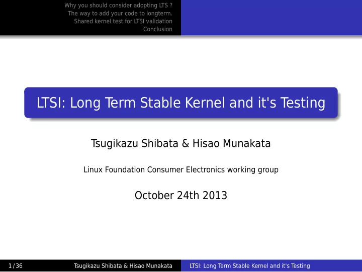 ltsi long t erm stable kernel and it s t esting