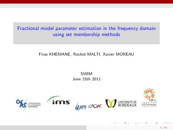Fractional model parameter estimation in the frequency domain  using set membership methods  Firas
