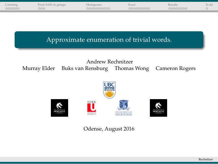 approximate enumeration of trivial words