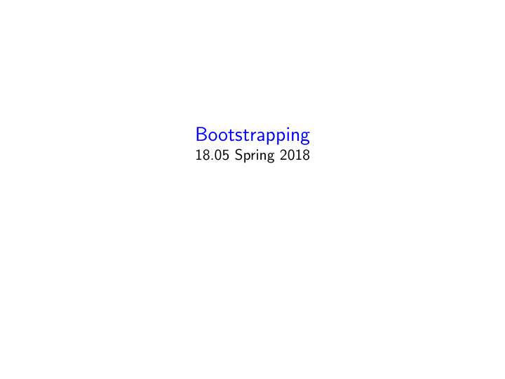 bootstrapping