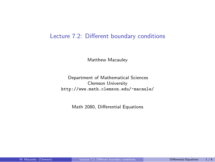 lecture 7 2 different boundary conditions