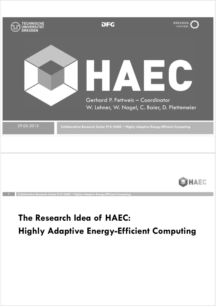 the research idea of haec highly adaptive energy