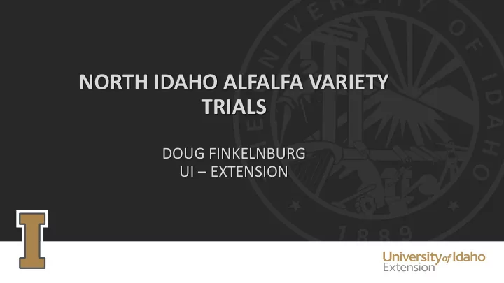 north idaho alfalfa variety trials