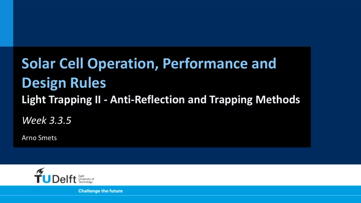 solar cell operation performance and design rules