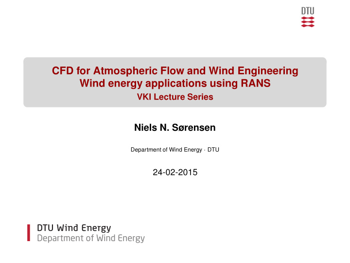 cfd for atmospheric flow and wind engineering wind energy