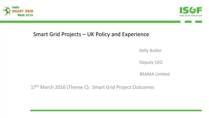 smart grid projects uk policy and experience