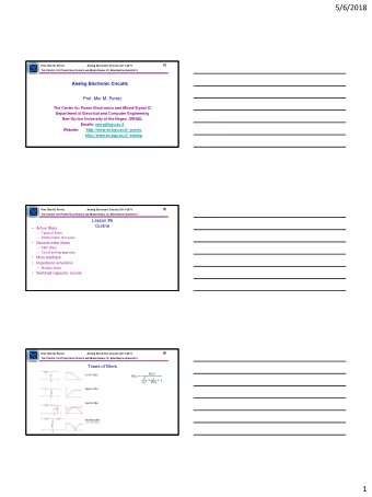 5/6/2018  [1]  PE  Prof. Mor M. Peretz  Analog Electronic Circuits 361-1-3671  M  I  C T HE C ENTER