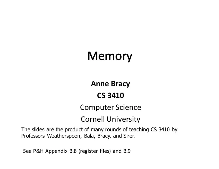 anne bracy cs 3410 computer science cornell university