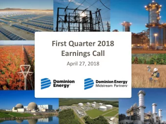 First Quarter 2018  Earnings Call  April 27, 2018  Important Note to Investors  This presentation