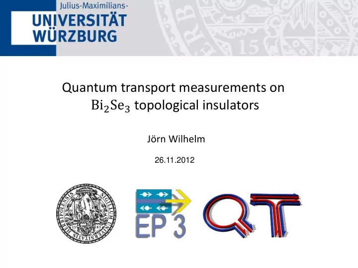 quantum transport measurements on bi 2 se 3 topological