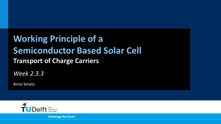 working principle of a semiconductor based solar cell