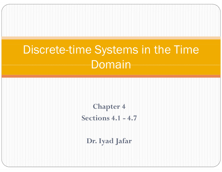 discrete time systems in the time domain domain