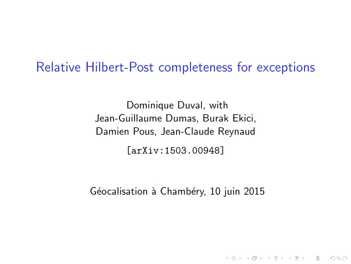 relative hilbert post completeness for exceptions