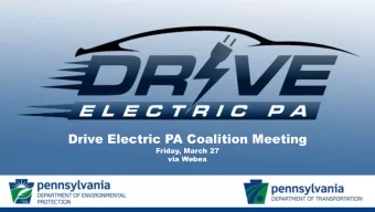 Drive Electric PA Coalition Meeting  Friday, March 27  via Webex  WELCOME  COLTON BROWN, DEP