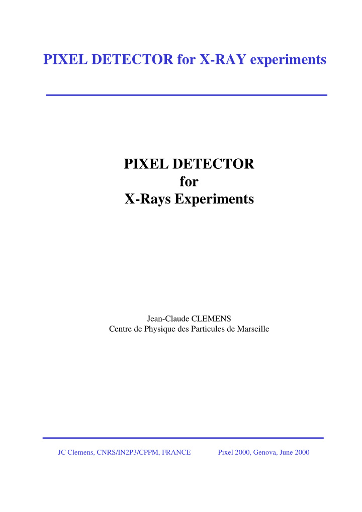 pixel detector for x ray experiments pixel detector for x