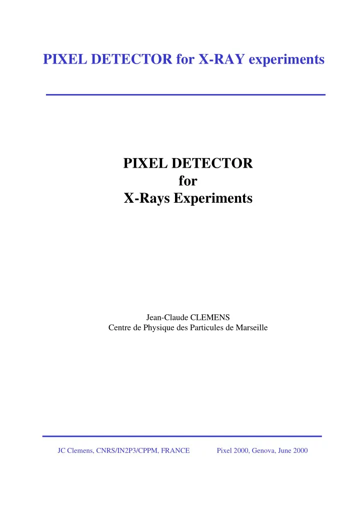 pixel detector for x ray experiments pixel detector for x