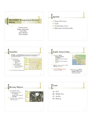 Agenda  TRANSDEC: Transportation Decision  Project Overview  Making  Tasks  Technologies