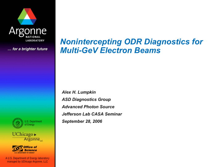nonintercepting odr diagnostics for multi gev electron