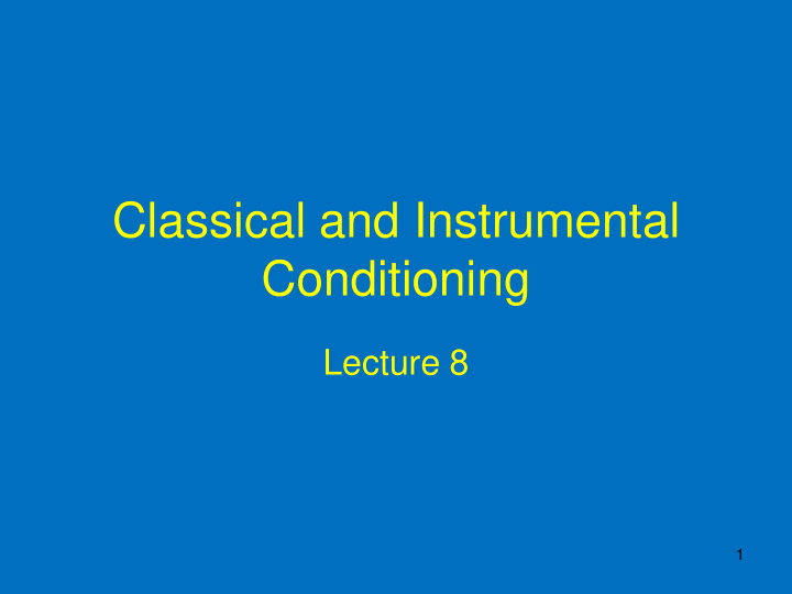 classical and instrumental conditioning