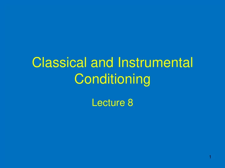 classical and instrumental conditioning