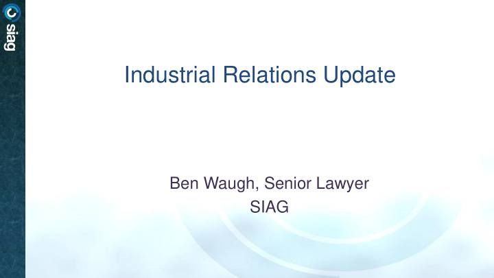 industrial relations update