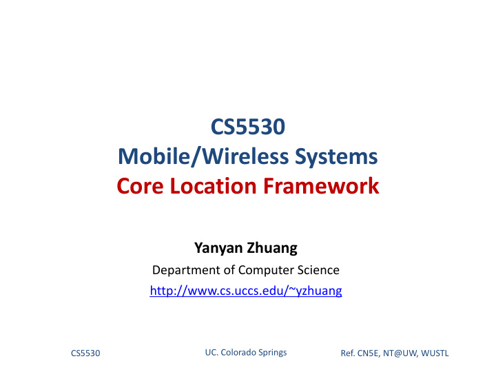 cs5530 mobile wireless systems core location framework