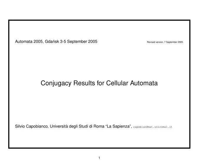 conjugacy results for cellular automata