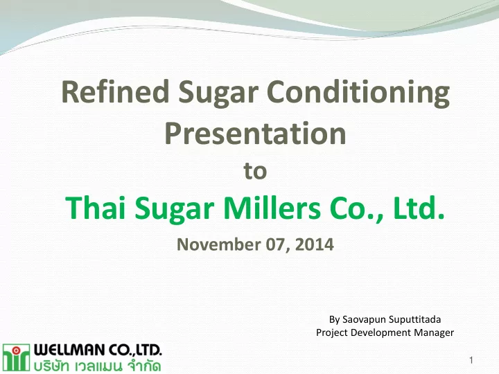 refined sugar conditioning