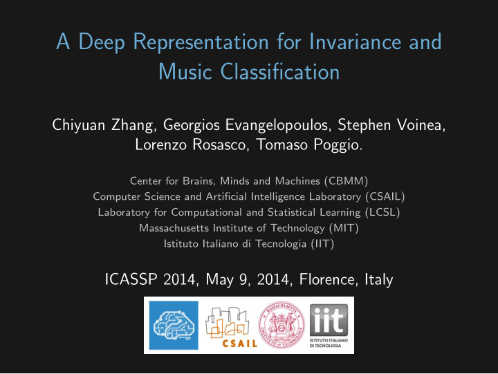 a deep representation for invariance and music