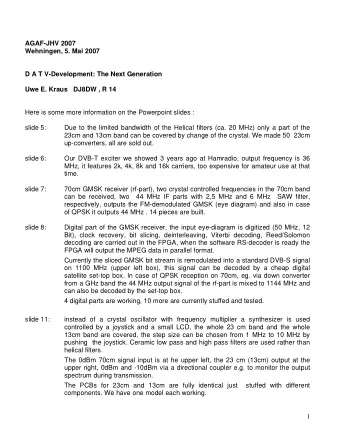 AGAF-JHV 2007  Wehningen, 5. Mai 2007  D A T V-Development: The Next Generation Uwe E. Kraus