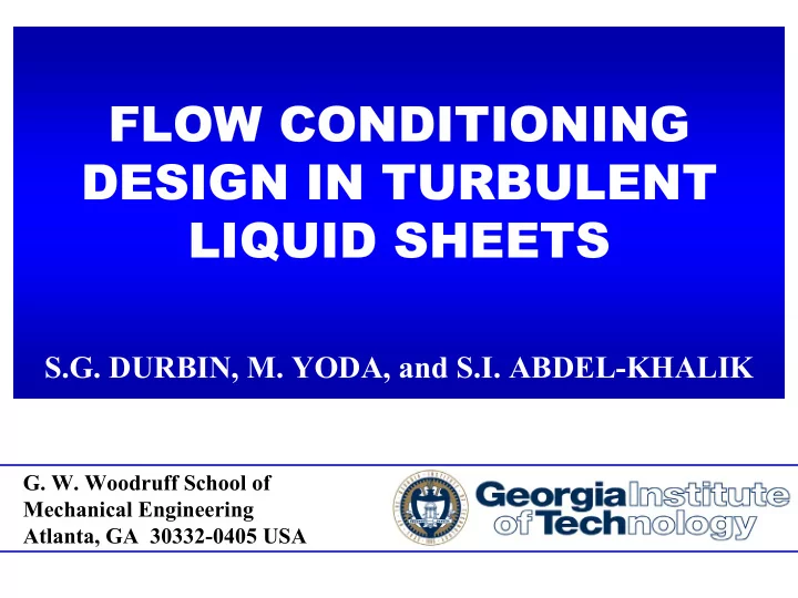 flow conditioning flow conditioning design in turbulent