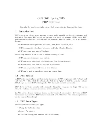 CGS 3066: Spring 2015  PHP Reference  Can also be used as a study guide. Only covers topics