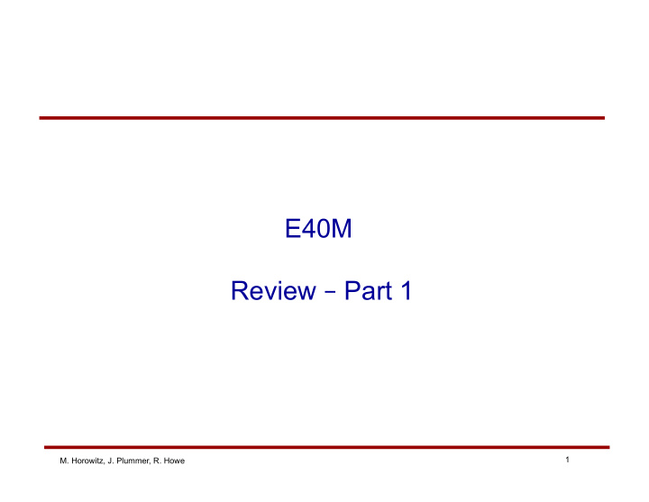 e40m review part 1