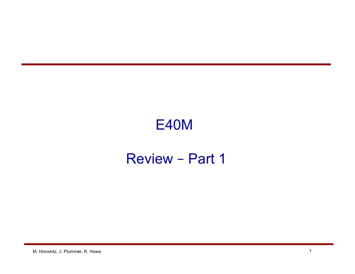 e40m review part 1