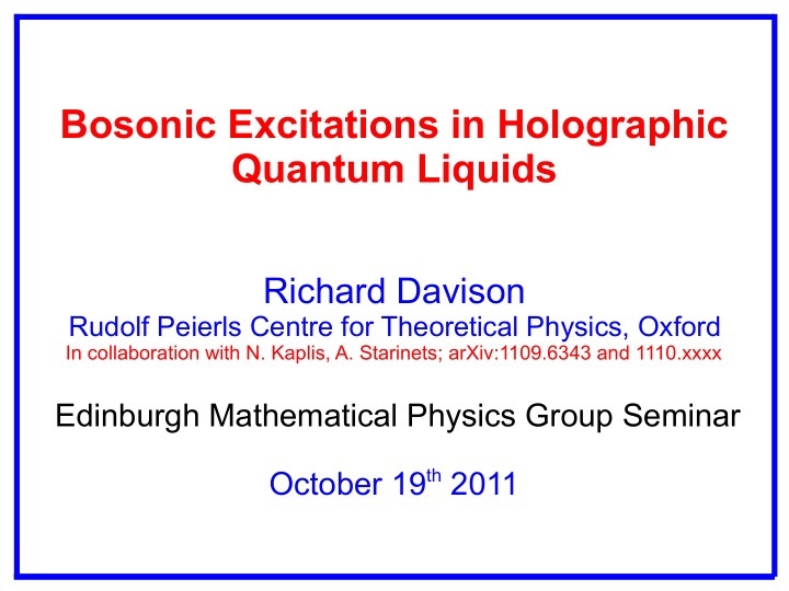 bosonic excitations in holographic quantum liquids