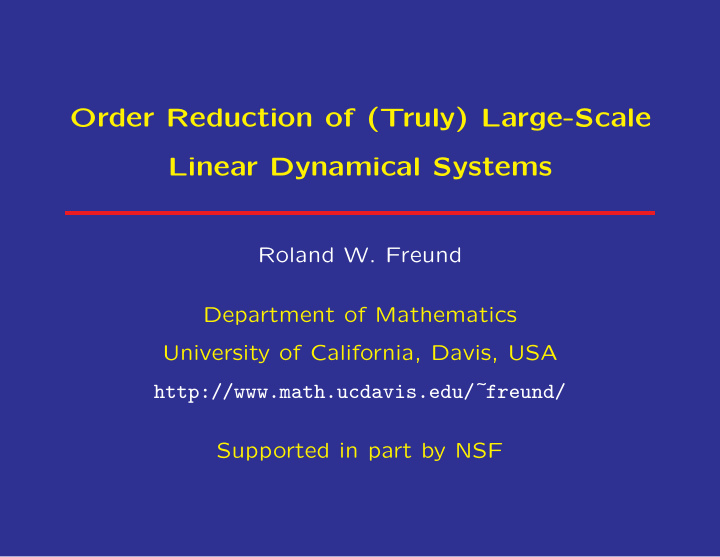 order reduction of truly large scale linear dynamical