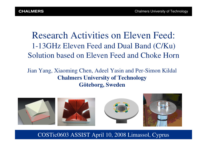 research activities on eleven feed