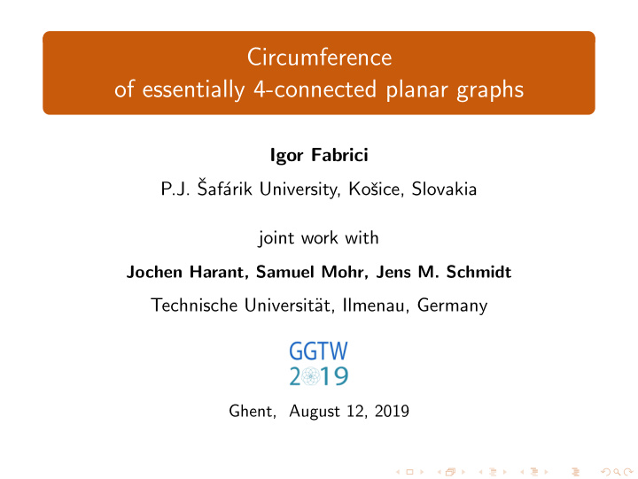 circumference of essentially 4 connected planar graphs