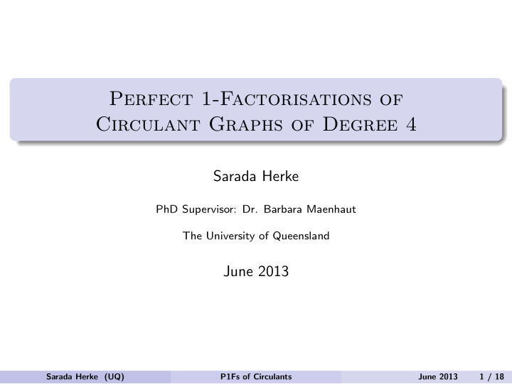 perfect 1 factorisations of circulant graphs of degree 4