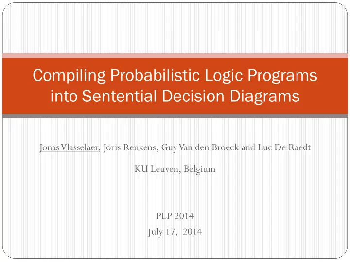 compiling probabilistic logic programs