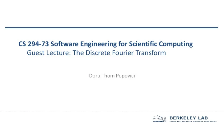 cs 294 73 software engineering for scientific computing
