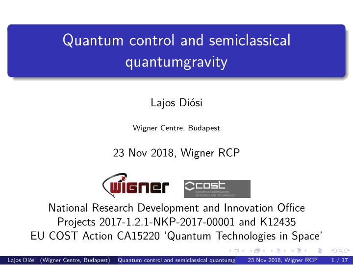 quantum control and semiclassical quantumgravity
