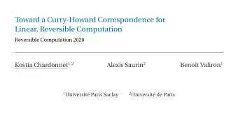 Toward a Curry-Howard Correspondence for  Linear, Reversible Computation  Reversible Computation