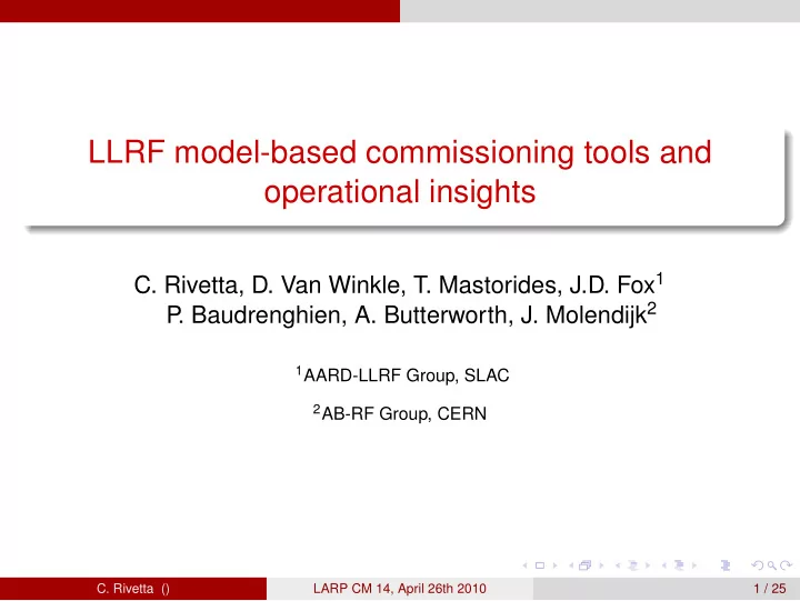 llrf model based commissioning tools and operational