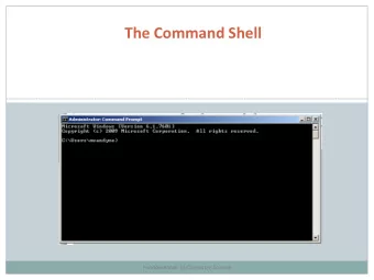 The Command Shell  Fundamentals of Computer Science  Outline  Starting the Command Shell