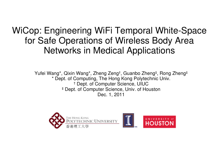 wicop engineering wifi temporal white space for safe